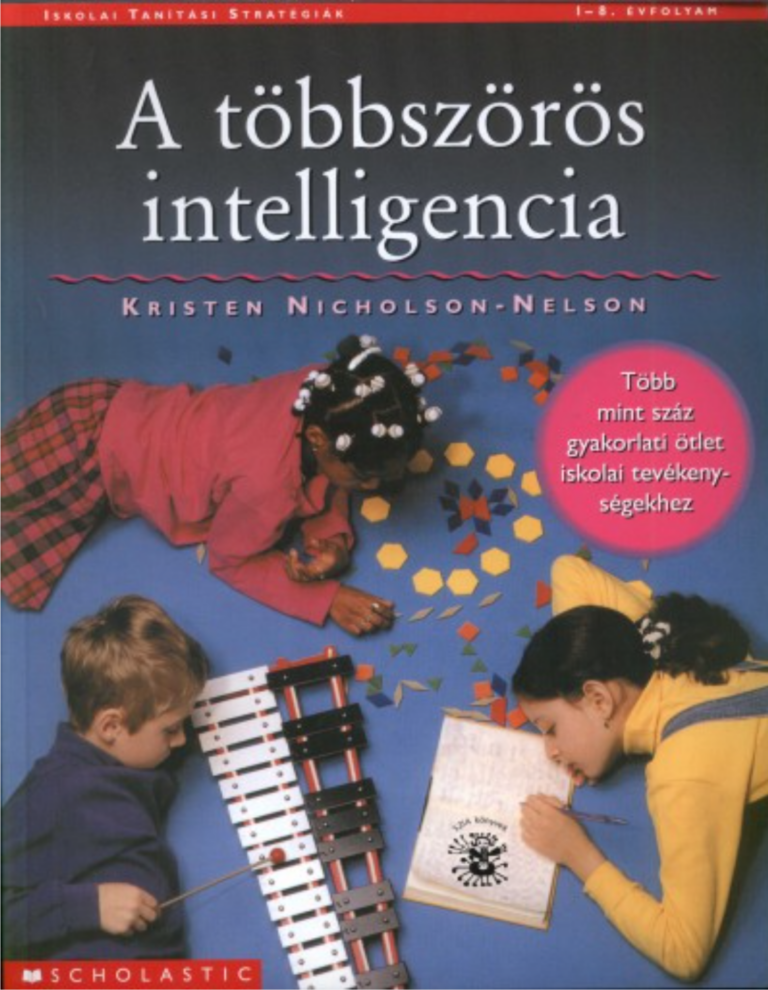 Kristen Nicholson-Nelson: A többszörös intelligencia